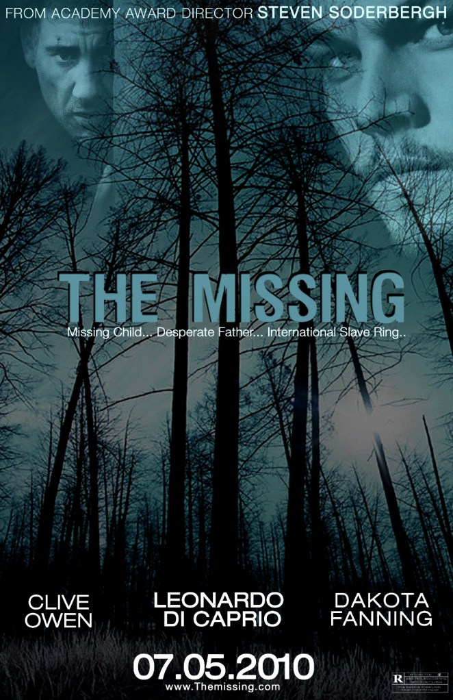 Movie Poster - "The Missing"